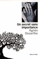 Un Secret Sans Importance (9782879290744-front-cover)