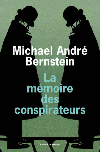 La Mémoire des conspirateurs (9782879294148-front-cover)