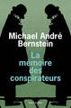 La Mémoire des conspirateurs (9782879294148-front-cover)