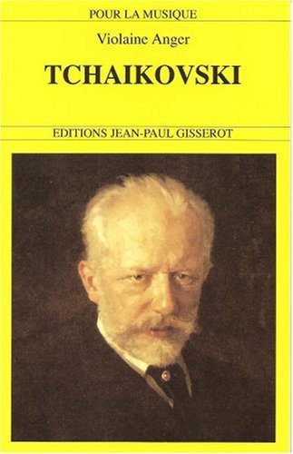 Tchaikovski, 1840-1893 (9782877473132-front-cover)