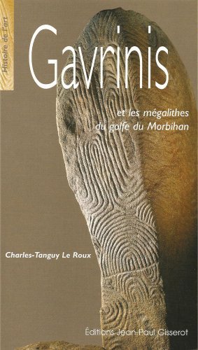 Gavrinis - et les mégalithes du golfe du Morbihan (9782877478731-front-cover)