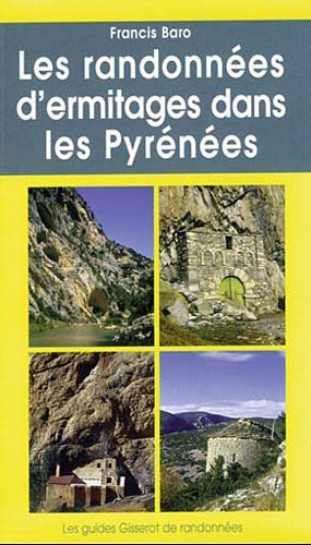 LES RANDONNEES D'ERMITAGES DANS LES PYRENEES (9782877478458-front-cover)