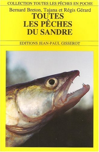 Toutes les pêches du sandre (9782877472340-front-cover)