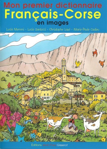 Mon premier dictionnaire français-corse en images (9782877475198-front-cover)