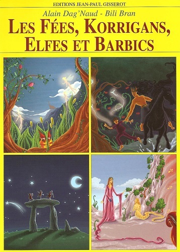 LES FEES, KORRIGANS, ELFES ET BARBICS (9782877477734-front-cover)