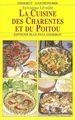 La cuisine des Charentes et du Poitou (9782877478021-front-cover)