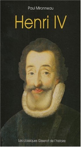 Henri IV (9782877477857-front-cover)