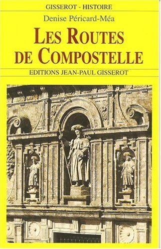 Les routes de Compostelle (9782877476720-front-cover)