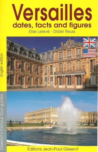 Versailles - dates and figures (9782877477468-front-cover)