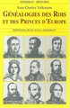 Généalogies des rois et des princes (9782877473743-front-cover)