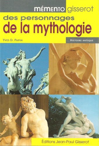 MEMENTO GISSEROT DES PERSONNAGES DE LA MYTHOLOGIE (9782877477666-front-cover)