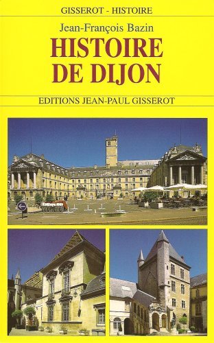 Histoire de Dijon (9782877475952-front-cover)