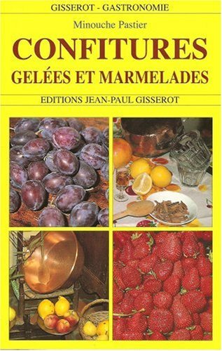 Confitures, gelées et marmelades (9782877474375-front-cover)