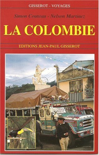 La Colombie (9782877475167-front-cover)