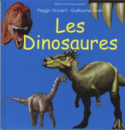 Les dinosaures (9782877479622-front-cover)