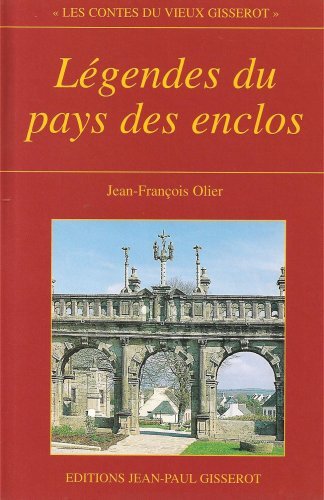 Légendes du pays des enclos (9782877476652-front-cover)