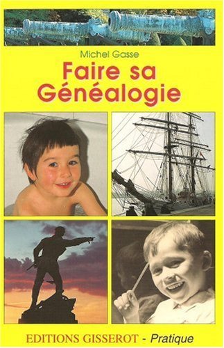 Faire sa généalogie (9782877474931-front-cover)