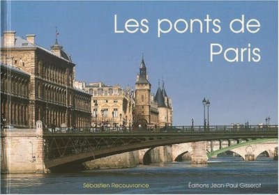 LES PONTS DE PARIS (9782877479134-front-cover)