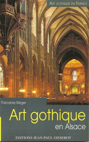 Art gothique en Alsace (9782877477109-front-cover)