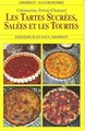 Les tartes sucrées, salées et les tourtes (9782877474382-front-cover)