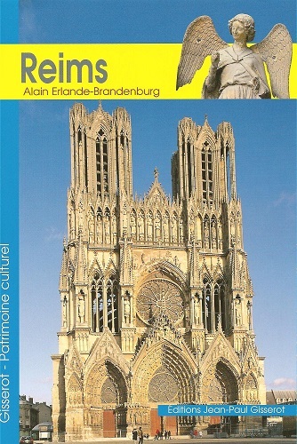 La cathédrale Notre-Dame de Reims (9782877476218-front-cover)