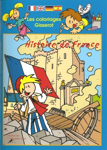 COLORIAGES : HISTOIRE DE FRANCE (9782877479141-front-cover)