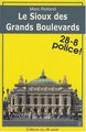 Le Sioux des grands boulevards (9782877478533-front-cover)