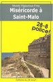 Miséricorde à Saint-Malo (9782877478557-front-cover)