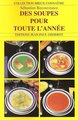 Des soupes pour toute l'année (9782877474276-front-cover)