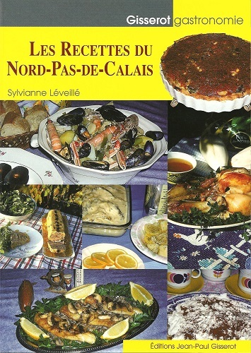 LES RECETTES DU NORD-PAS-DE-CALAIS (9782877477970-front-cover)