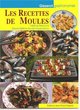 LES RECETTES DE MOULES (9782877479028-front-cover)