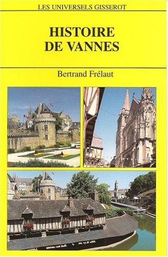 Histoire de Vannes (9782877475273-front-cover)