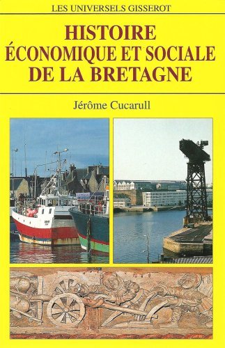 Histoire économique et sociale de la Bretagne (9782877476621-front-cover)