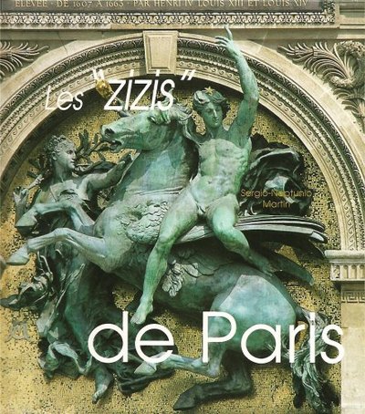 Les "zizis" de Paris (9782877477475-front-cover)