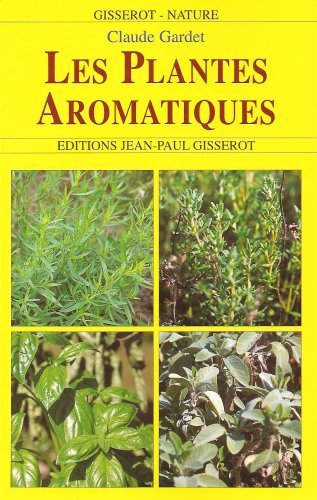 Les plantes aromatiques (9782877478670-front-cover)