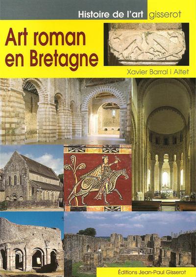 Art roman en Bretagne (9782877477116-front-cover)