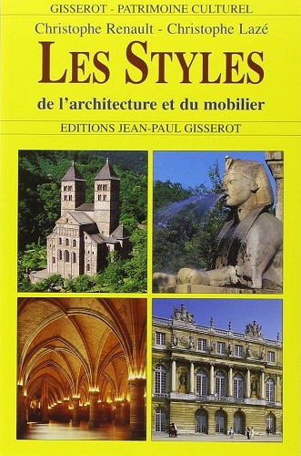 Les styles de l'architecture et du mobilier (9782877474658-front-cover)
