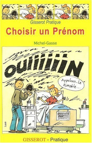 Choisir un prénom - France et DOM-TOM (9782877475532-front-cover)