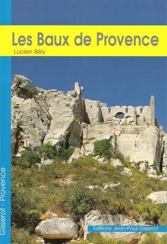 Les Baux  de Provence (9782877476300-front-cover)