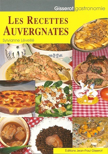 LES RECETTES AUVERGNATES (9782877477956-front-cover)