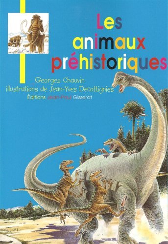 JB - LES ANIMAUX PREHISTORIQUES JEUNESSE BROCHE N 3 (9782877478953-front-cover)