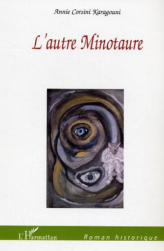 L'autre Minotaure (9782747598422-front-cover)