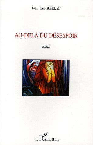 Au-delà du désespoir (9782747592321-front-cover)