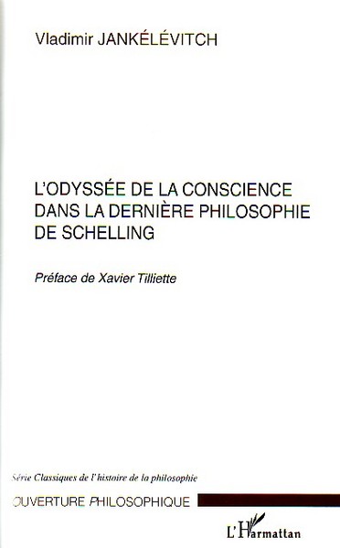 L'odyssée de la conscience dans la dernière philosophie de Schelling (9782747586245-front-cover)