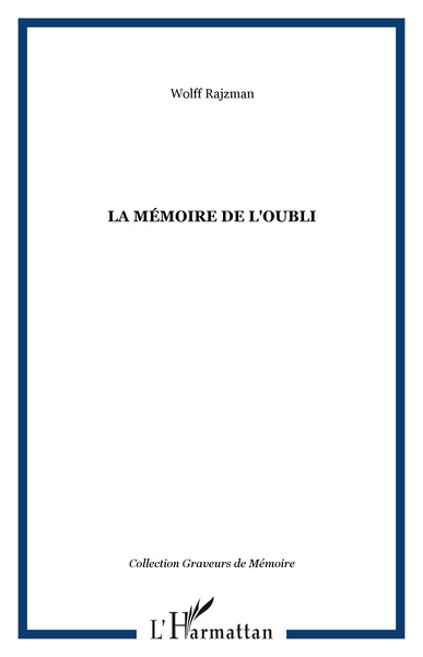 La mémoire de l'oubli (9782747567695-front-cover)