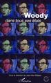 Woody dans tous ses états (9782747597104-front-cover)