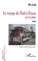 Le voyage de Vlad à Frisco, ou La pluie (9782747590655-front-cover)