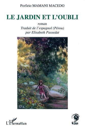 LE JARDIN ET L'OUBLI (9782747521376-front-cover)
