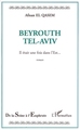 Beyrouth Tel-Aviv, Il était une fois dans l'Est (9782747545426-front-cover)