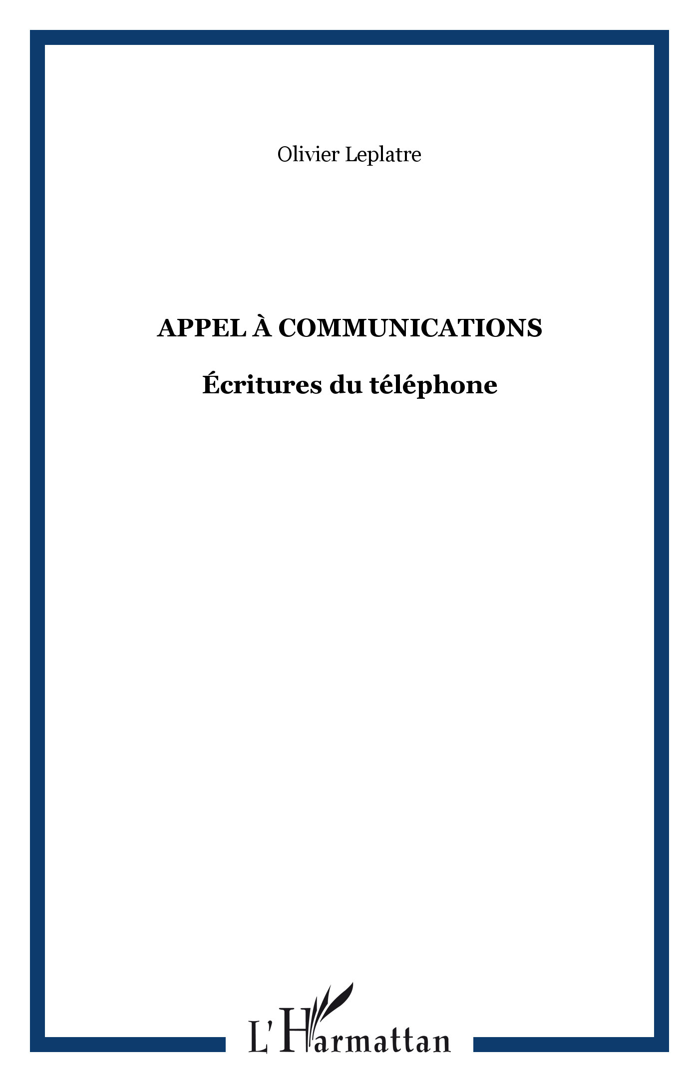 Appel à communications, Écritures du téléphone (9782747580748-front-cover)